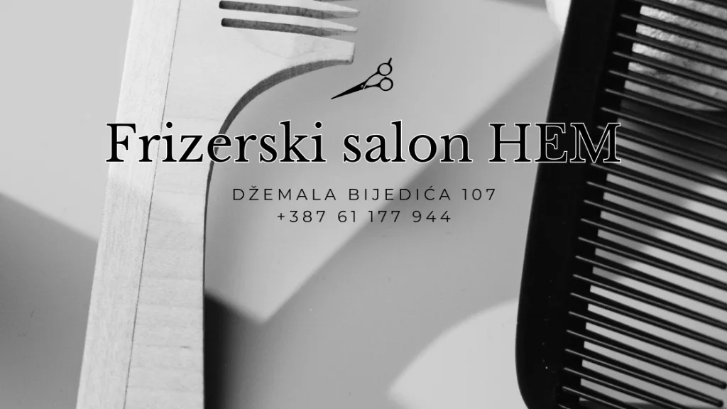 Frizerski salon HEM, Sarajevo